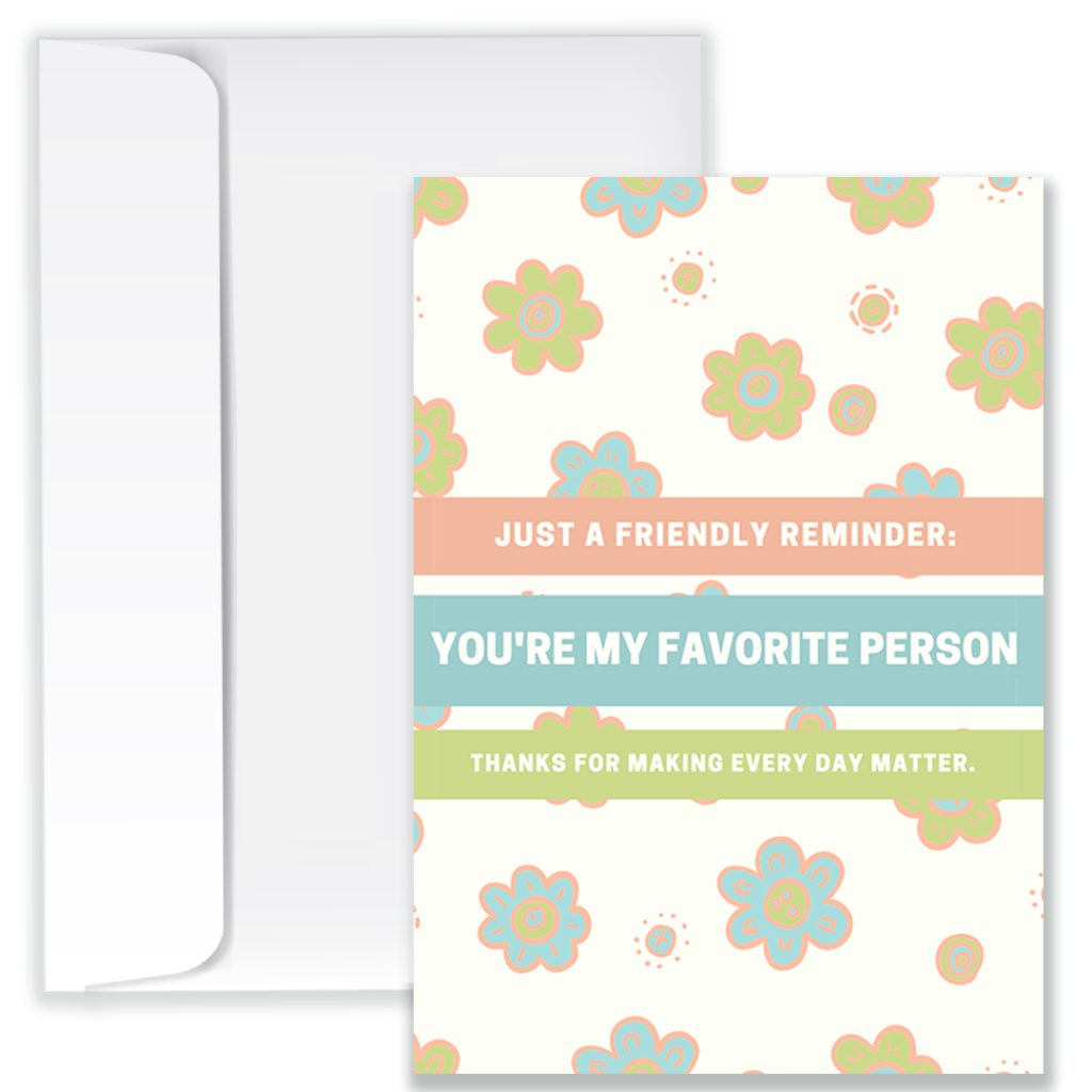 Occasions to Send a Greeting Card
Just Because Greeting Card By Loowie Ideas